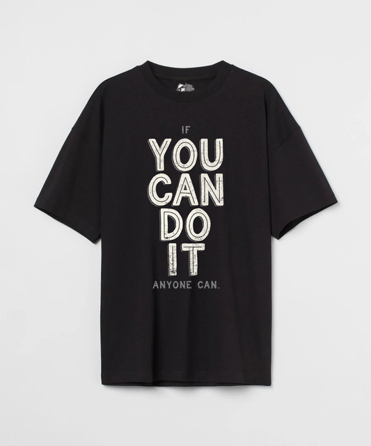 You Can Do It 240 GSM Unisex Oversized T-shirt