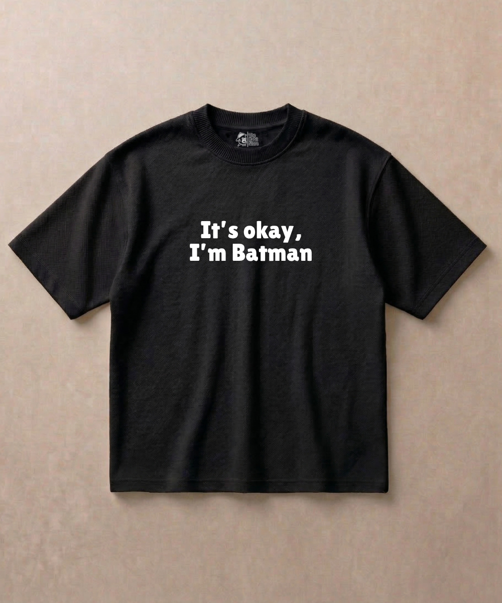 I'm Batman - Premium French Terry Oversized T-shirt