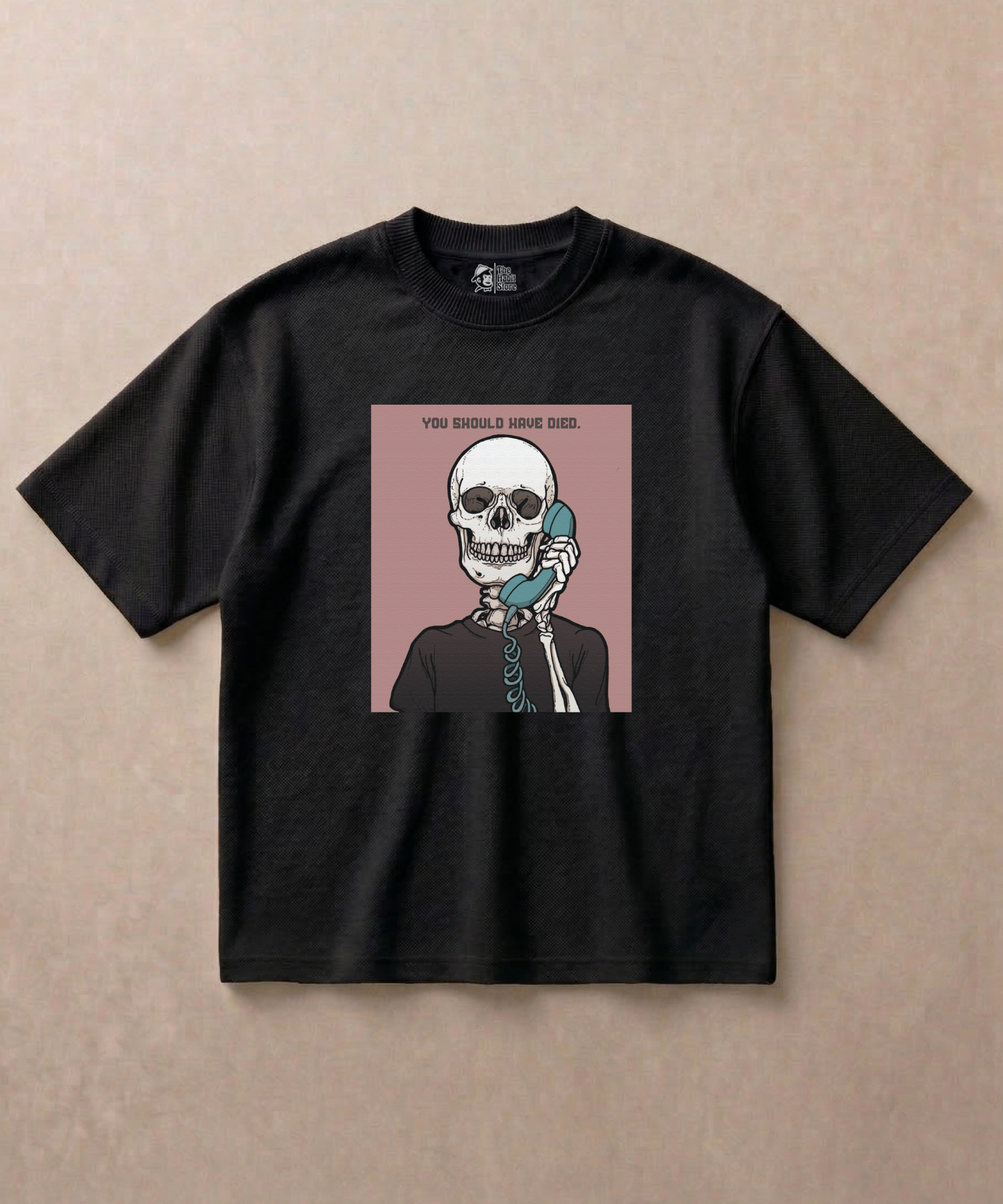 You Should Have Died - Premium French Terry Oversized T-shirt
