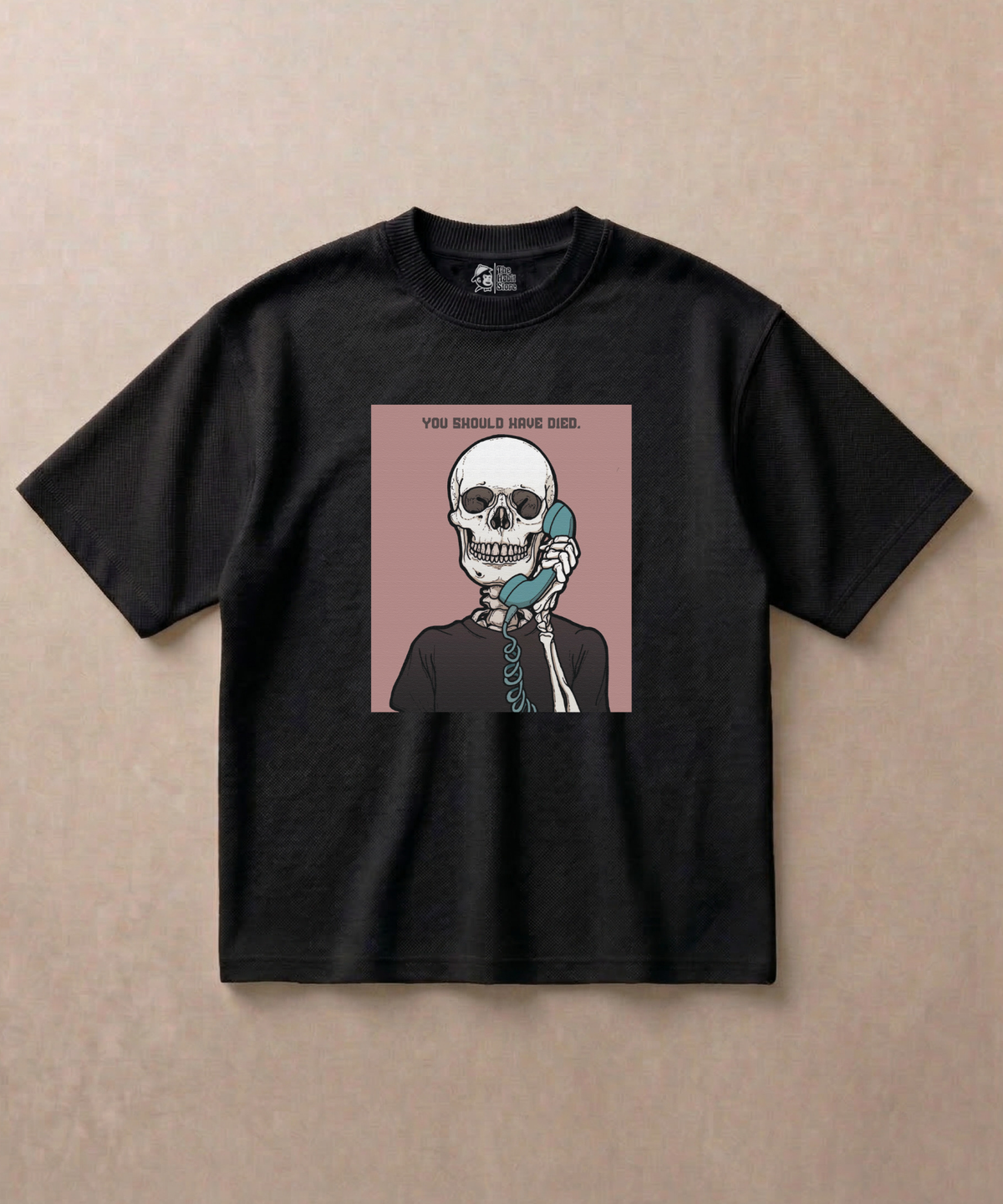 You Should Have Died - Premium French Terry Oversized T-shirt