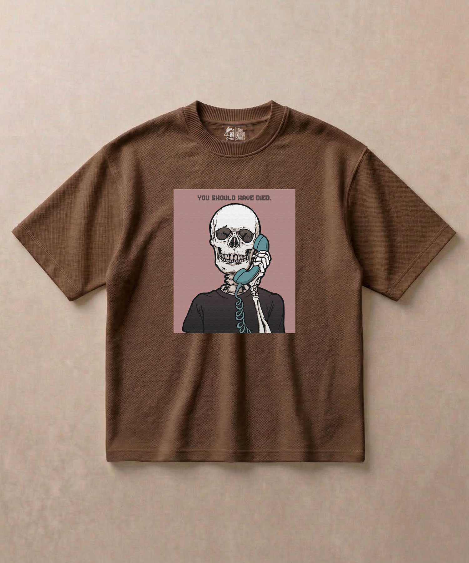 You Should Have Died - Premium French Terry Oversized T-shirt