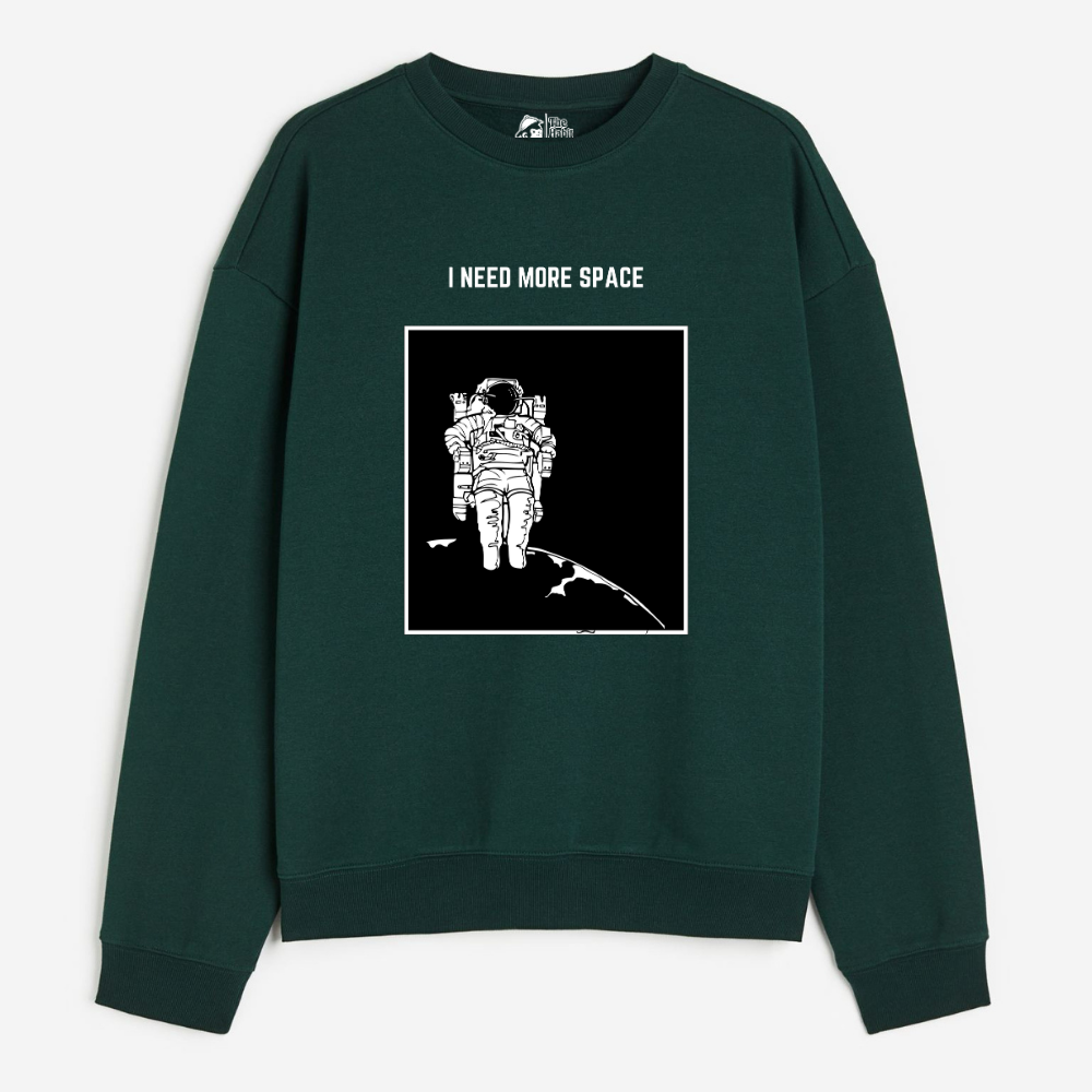 "I Need More Space - Cozy Delight: Winter Bliss Unisex Oversized Sweatshirt (400 GSM)"