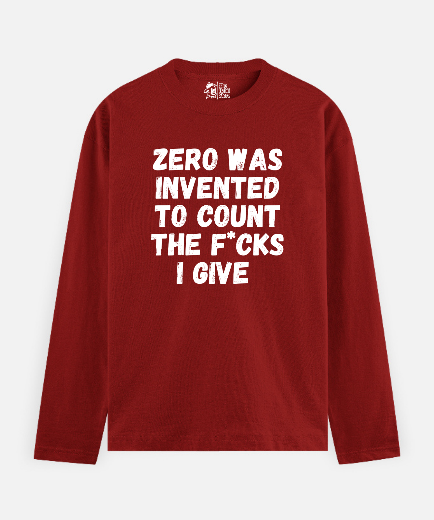 This Is What Zero Was Invented For – Full Sleeve Unisex Cotton T-Shirt