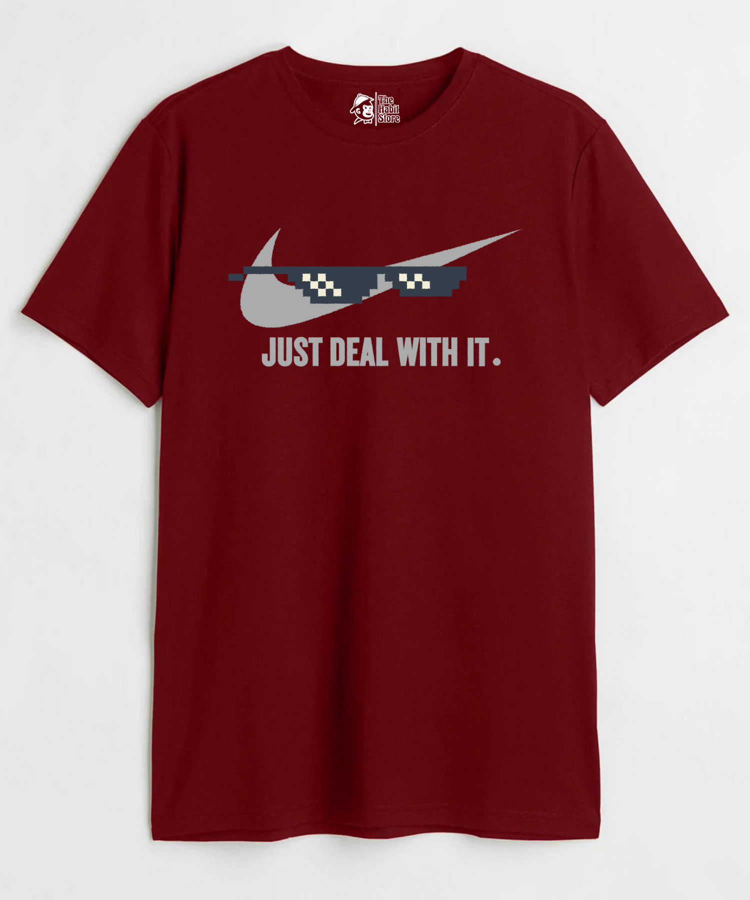 Just Deal With It - Regular Fit Unisex T-Shirt