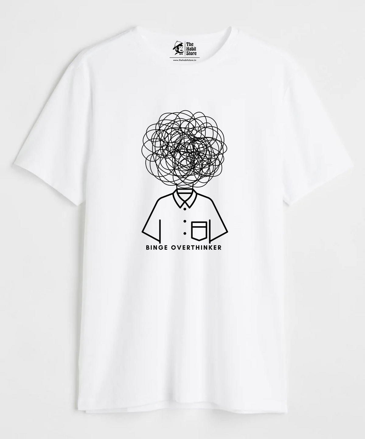 Binge Overthing - Regular Fit Unisex T-Shirt
