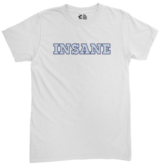 Insane White Unisex Round Neck Half Sleeve