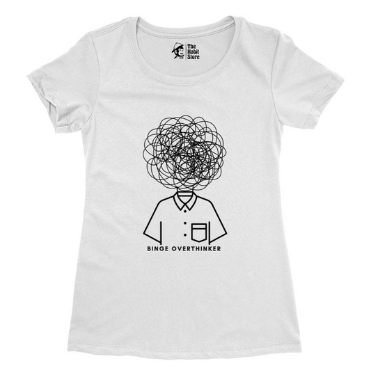 Binge Overthinker Women’s White Round Neck Half Sleeve
