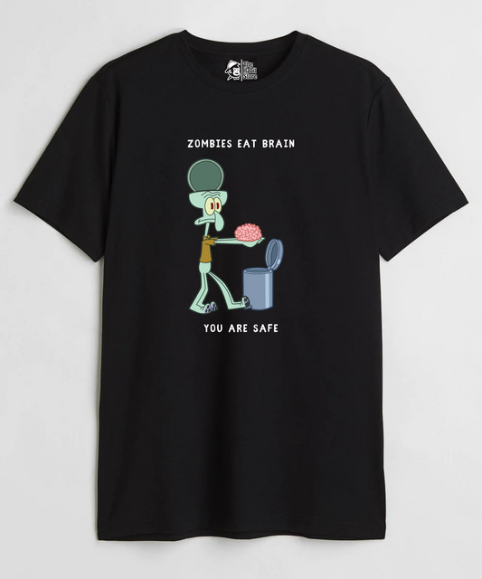 Zombies Eat Brain, You Are Safe Unisex Round Neck Half Sleeve