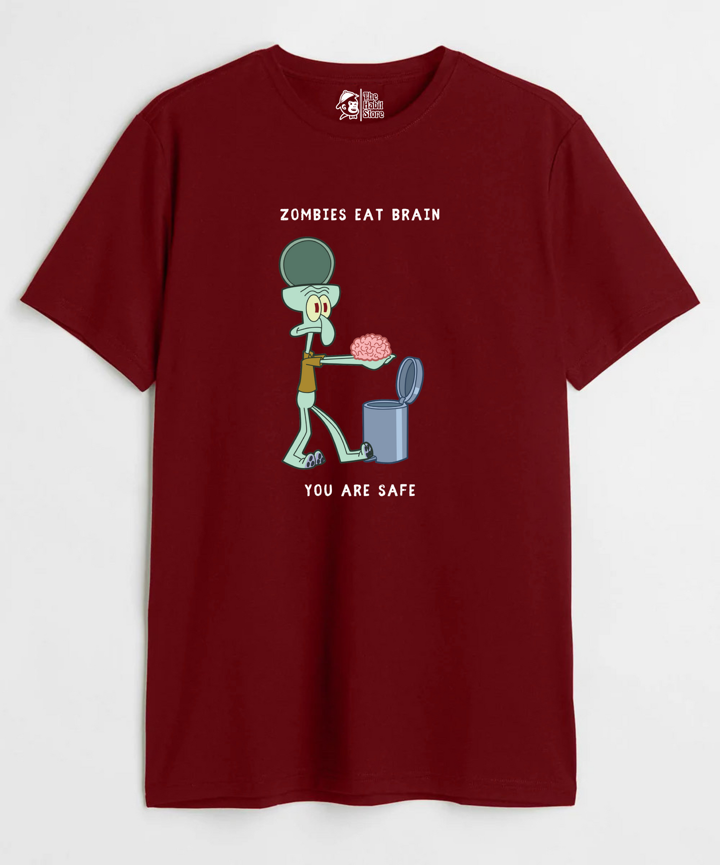 Zombies Eat Brain, You Are Safe Unisex Round Neck Half Sleeve
