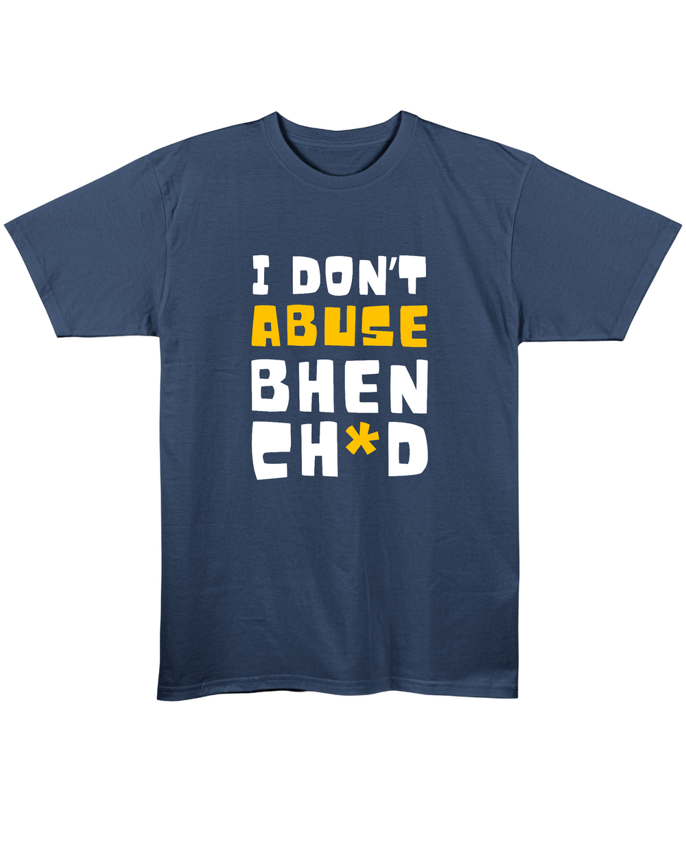 I Don't Abuse - Regular Fit Unisex T-Shirt - Navy Blue Front