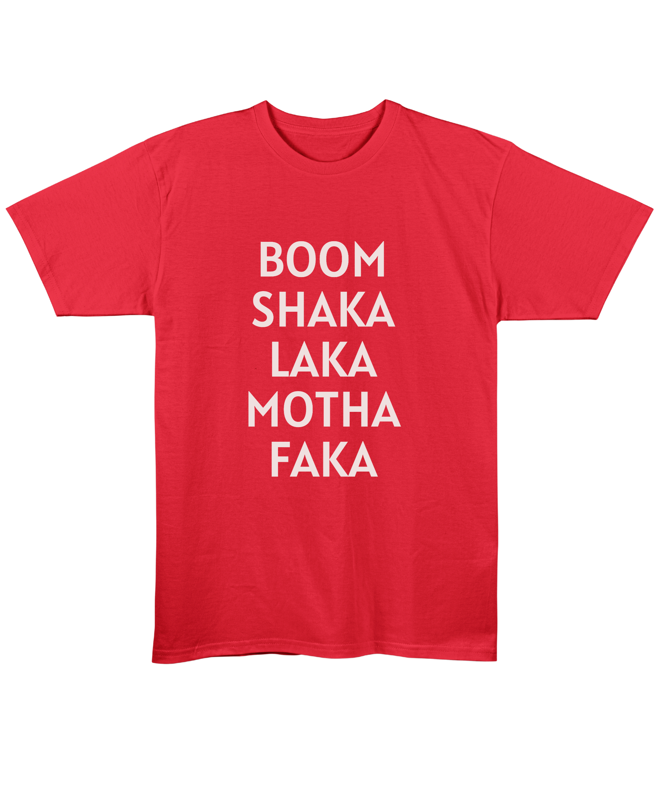Boom Shaka Laka - Regular Fit Unisex T-Shirt - Red Front