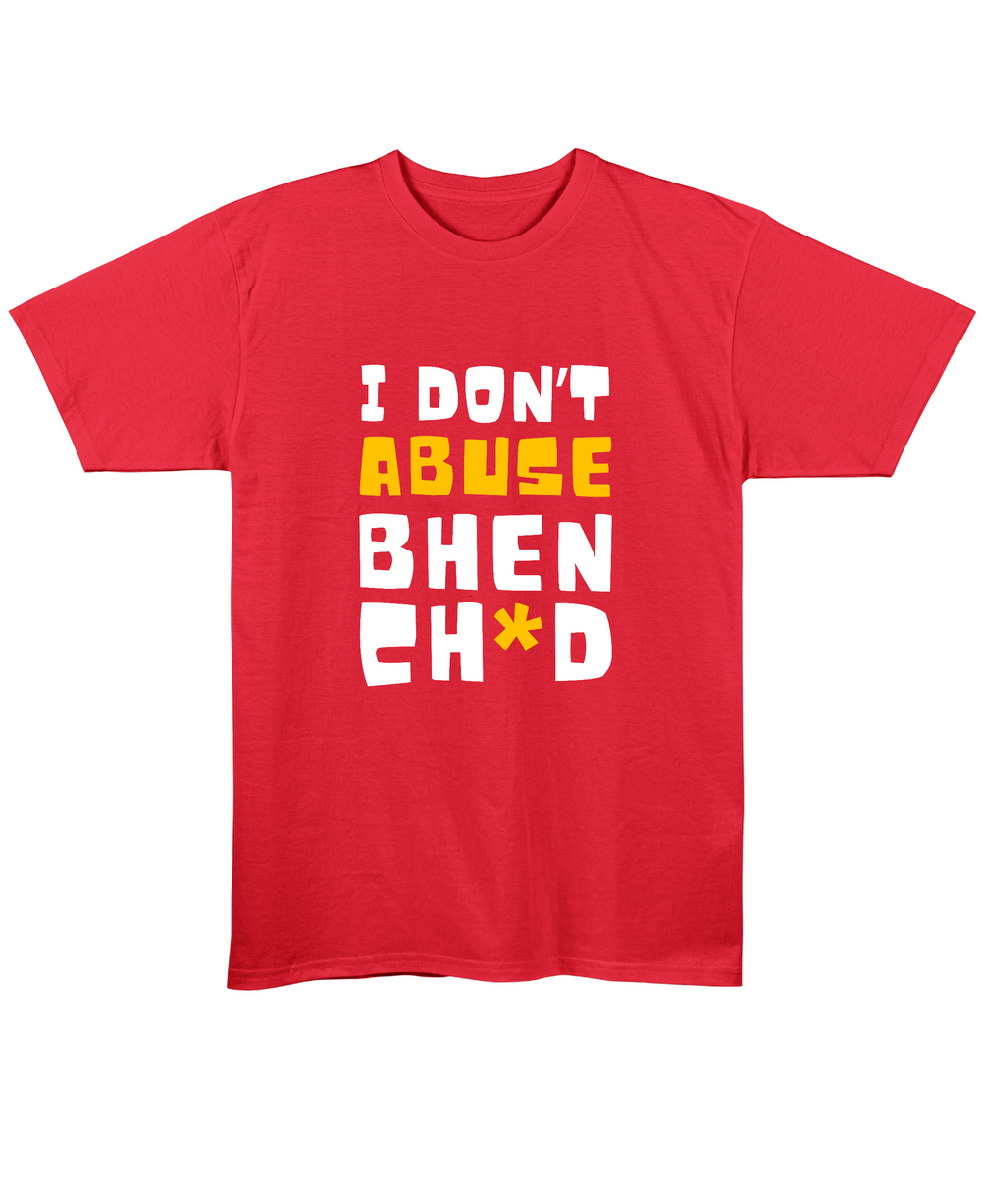 I Don't Abuse - Regular Fit Unisex T-Shirt - Red Front