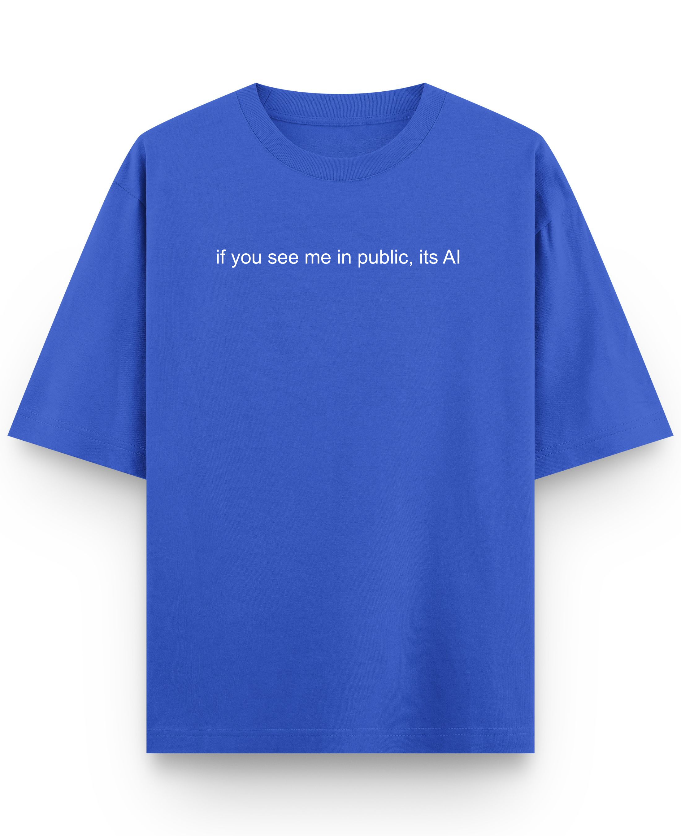 Its AI - Premium French Terry Oversized T-shirt - Royal Blue Front