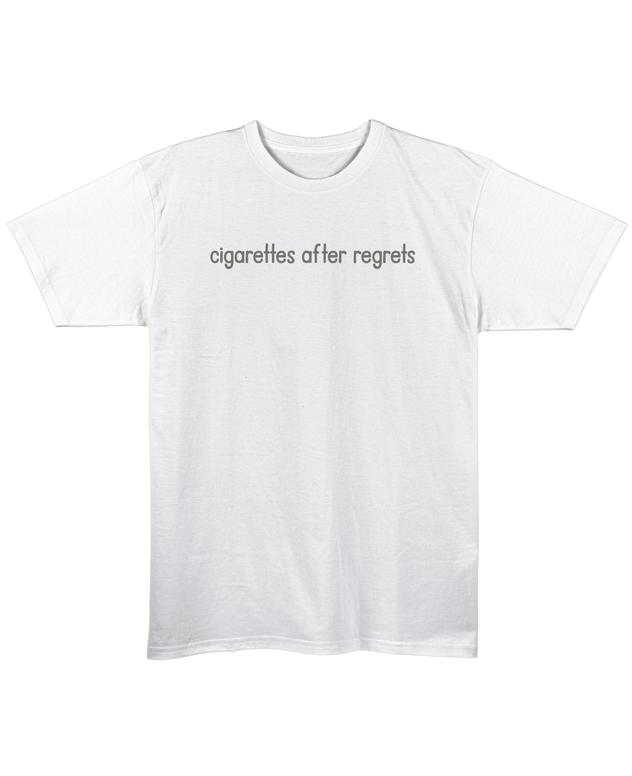 Cigarettes After Regrets - Regular Fit Unisex T-Shirt - White Front