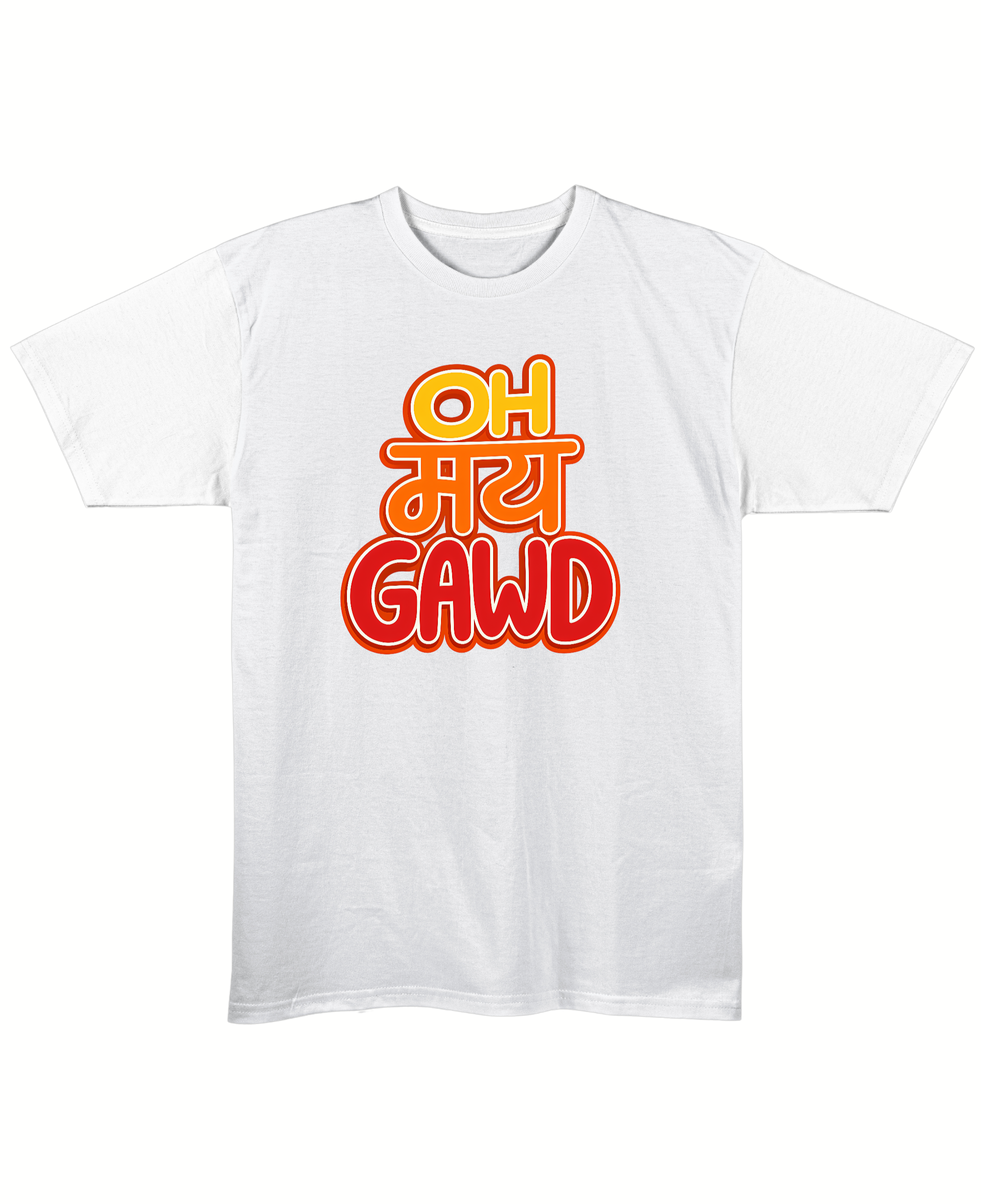 Oh My Gawd - Regular Fit Unisex T-Shirt - White Front